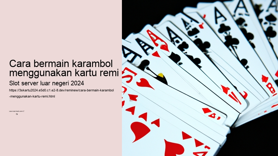 cara bermain karambol menggunakan kartu remi