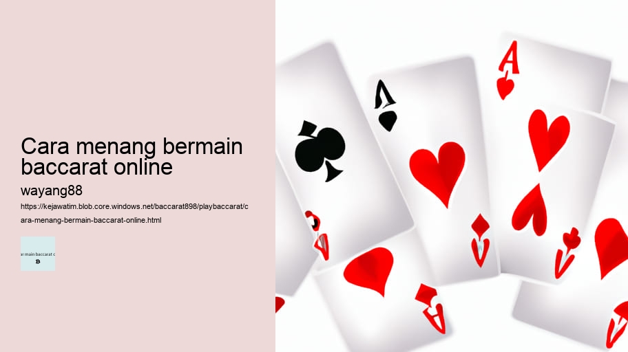 cara menang bermain baccarat online