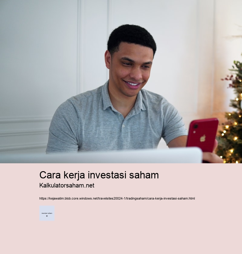 cara kerja investasi saham